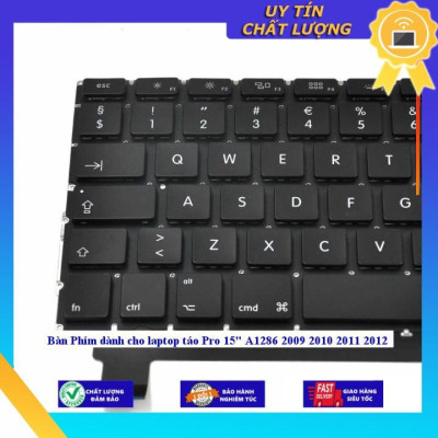Bàn Phím dùng cho laptop táo Pro 15" A1286 2009 2010 2011 2012 - Hàng Nhập Khẩu New Seal