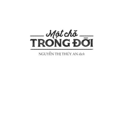 Một Chỗ Trong Đời