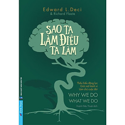 Sao Ta Làm Điều Ta Làm (Bìa mềm)-BOOKCITY