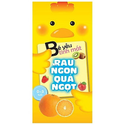 Rau Ngon, Quả Ngọt