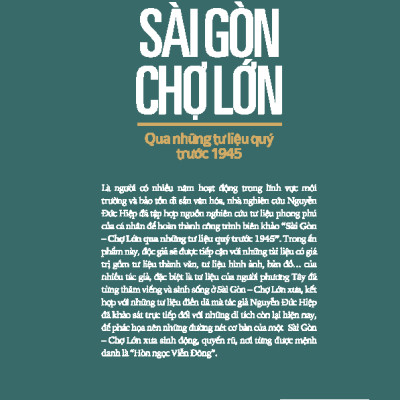 Sài Gòn Chợ Lớn Qua Những Tư Liệu Quý Trước 1945