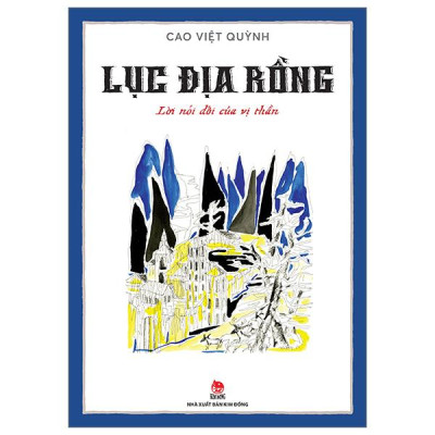 Lục Địa Rồng - Tập 3 - Lời Nói Dối Của Vị Thần