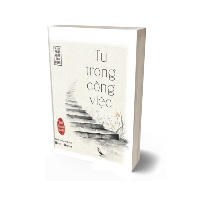 Tu Trong Công Việc (Tái Bản 2022)