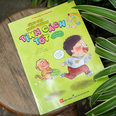 Cùng Con Nuôi Dưỡng Tính Cách Tốt