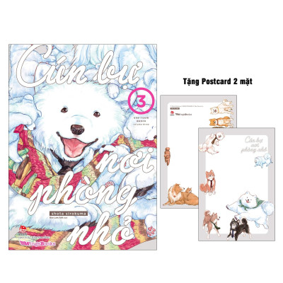 Cún Bự Nơi Phòng Nhỏ - Tập 3 - Tặng Kèm Postcard 2 Mặt