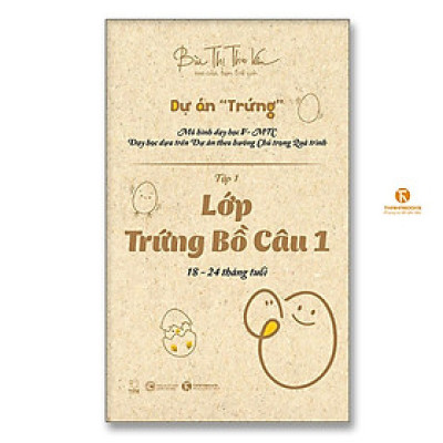 Sách - Lớp Trứng Bồ Câu 1 - 18 – 24 Tháng Tuổi - Tập 1 - Thái Hà Books