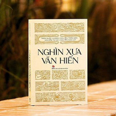 NGHÌN XƯA VĂN HIẾN – Nhiều tác giả – NXB Kim Đồng