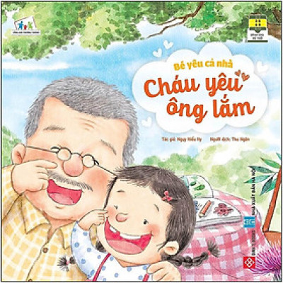 Sách - Bé Yêu Cả Nhà - Cháu Yêu Ông Lắm - Đinh Tị Books