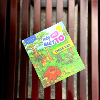 Sách Hỏi nhỏ biết to - Thực Vật