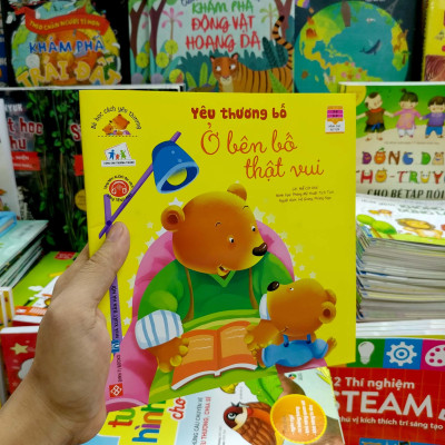 Sách Bé Học Cách Yêu Thương - Yêu Thương Bố Ở Bên Bố Thật Vui