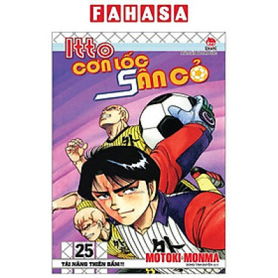 Itto - Cơn Lốc Sân Cỏ - Tập 25 - Tài Năng Thiên Bẩm!! (Tái Bản 2024)