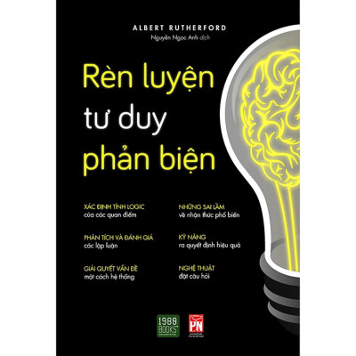 Combo 2Q: Nói Chuyện Là Bản Năng, Giữ Miệng Là Tu Dưỡng, Im Lặng Là Trí Tuệ + Rèn Luyện Tư Duy Phản Biện (Sách Phát Triển Bản Thân/ Nghệ Thuật Giao Tiếp Thành Công) 