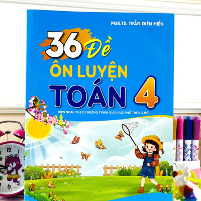 Sách - 36 Đề Ôn Luyện Toán 4 - Biên soạn theo chương trình GDPT mới - ndbooks