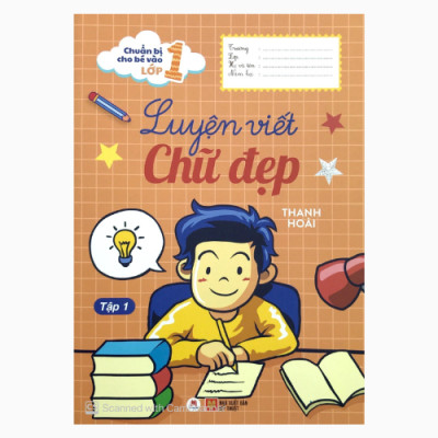 Chuẩn Bị Cho Bé Vào Lớp 1 - Tác Giả Thanh Hoài (Huy Hoàng)