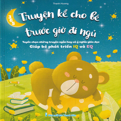 Sách - 365 Truyện kể cho bé trước giờ đi ngủ (Giúp bé phát triển IQ và EQ)