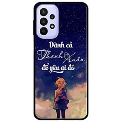 Ốp lưng dành cho Samsung A23 4G - A53 5G - A73 mẫu Dành Cả Thanh Xuân Gái