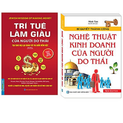 Combo Bí Quyết Thành Công - Nghệ Thuật Kinh Doanh Của Người Do Thái +Trí Tuệ Làm Giàu Của Người Do Thái - Tại Sao Họ Lại Giàu Và Giỏi Đến Vậy (Bìa Mềm)