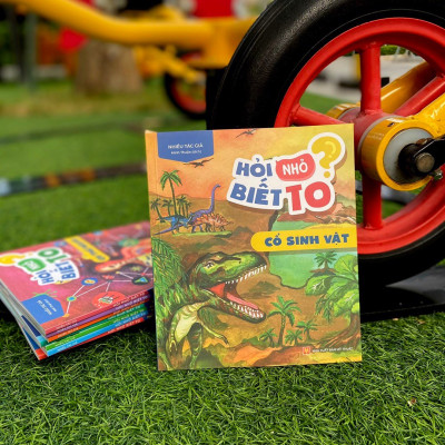 Sách Hỏi Nhỏ Biết To - Cổ Sinh Vật