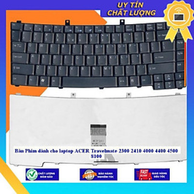 Bàn Phím dùng cho laptop ACER Travelmate 2300 2410 4000 4400 4500 8100 - Hàng Nhập Khẩu New Seal