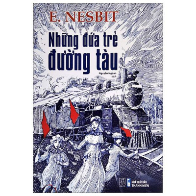 Sách - Những Đứa Trẻ Đường Tàu (Tái Bản 2024)