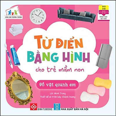 Từ Điển Bằng Hình Cho Trẻ Mầm Non