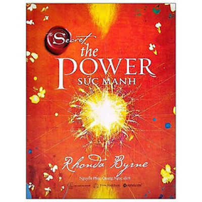 The Power Sức Mạnh - Bìa Cứng (Tái Bản)