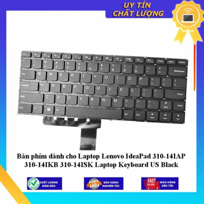 Bàn phím dùng cho Laptop Lenovo IdeaPad 310-14IAP 310-14IKB 310-14ISK Laptop Keyboard US Black - Hàng Nhập Khẩu New Seal