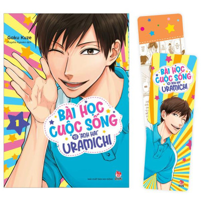 Bài Học Cuộc Sống Từ "Anh Hai" Uramichi - Tập 1 - Tặng Kèm Bookmark