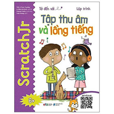 Tớ Đến Với Lập Trình: Tập Thu Âm Và Lồng Tiếng