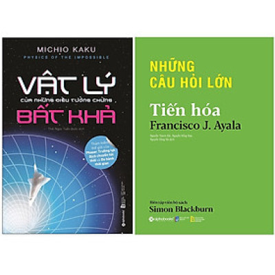 Combo Sách Kiến Thức Bách Khoa : Vật Lý Của Những Điều Tưởng Chừng Bất Khả + Những Câu Hỏi Lớn - Tiến Hóa