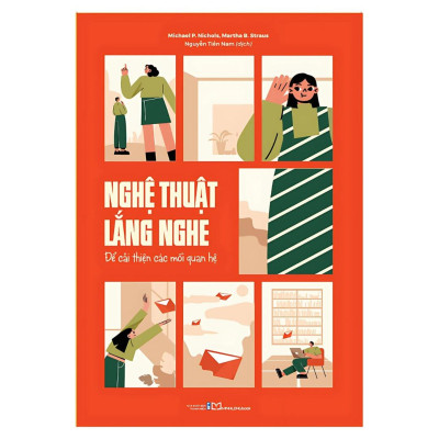 Sách - Nghệ Thuật Lắng Nghe Để Cải Thiện Các Mối Quan Hệ