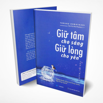 Giữ Tâm Cho Sáng Giữ Lòng Cho Yên