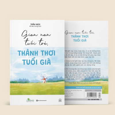 GIAN NAN TUỔI TRẺ THẢNH THƠI TUỔI GIÀ