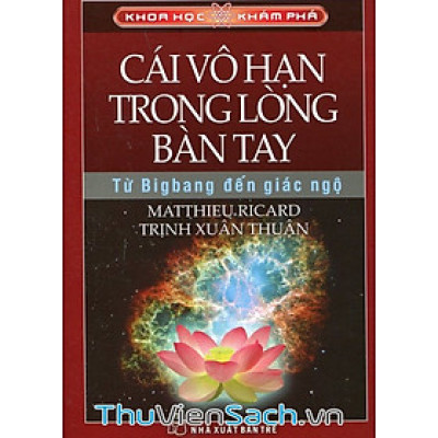 Cái vô hạn trong lòng bàn tay (từ Bigbang đến giác ngộ)