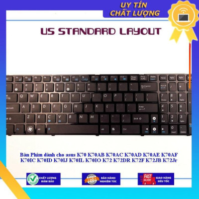 Bàn Phím dùng cho asus K70 K70AB K70AC K70AD K70AE K70AF K70IC K70ID K70IJ K70IL K70IO K72 K72DR K72F K72JB K72Jr - Hàng Nhập Khẩu New Seal