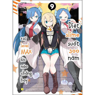 Diệt Slime Suốt 300 Năm, Tôi Levelmax Lúc Nào Chẳng Hay (Tập 8 + 9) - AZ