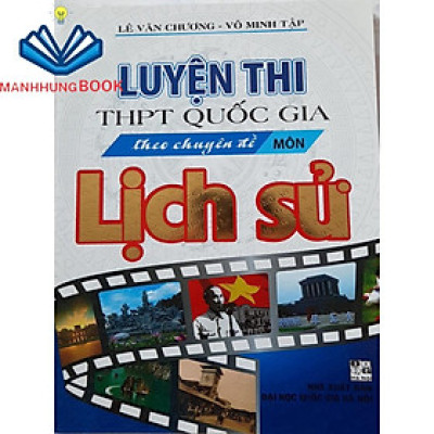 Sách - Luyện thi THPT Quốc gia theo chuyên đề môn lịch sử
