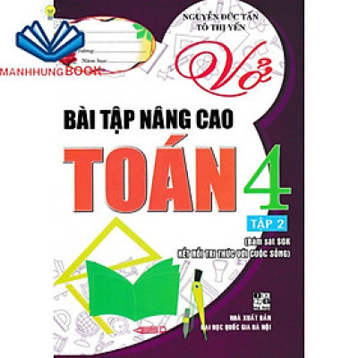 SÁCH - vở bài tập nâng cao toán 4 tập 2 (bám sát sgk kết nối tri thức với cuộc sống)