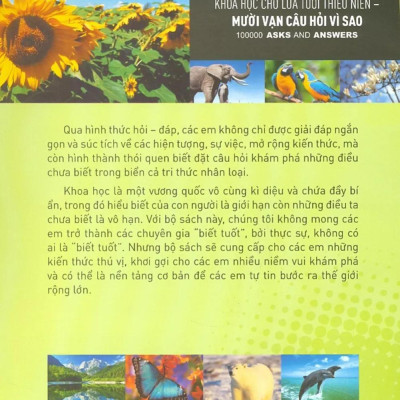 Khoa Học Cho Lứa Tuổi Thiếu Niên - Mười Vạn Câu Hỏi Vì Sao - Sinh Vật Và Môi Trường