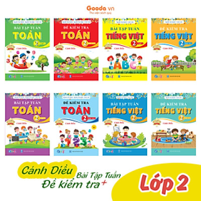 Combo Bài Tập Tuần và Đề Kiểm Tra Toán, Tiếng Việt Lớp 2 - Cánh Diều (Tự Chọn Sách)