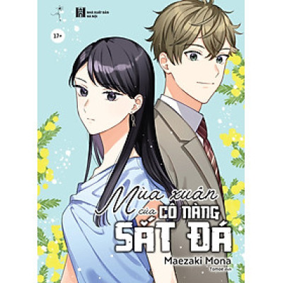 Mùa Xuân Của Cô Nàng Sắt Đá - Tặng Kèm Sticker Tem (Số Lượng Có Hạn)