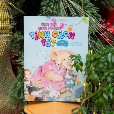 Cùng Con Nuôi Dưỡng Tính Cách Tốt - Con Dấu Nhỏ Tặng Ai