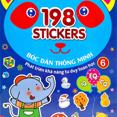Bóc Dán Hình Thông Minh Phát Triển Khả Năng Tư Duy Toán Học IQ EQ CQ (5-6 Tuổi) - 198 Sticker (Quyển 6)