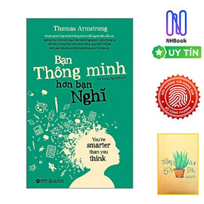 BẠN THÔNG MINH HƠN BẠN NGHĨ