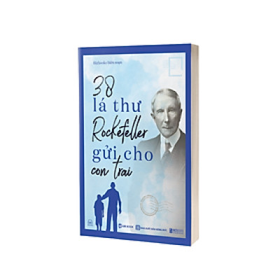 Sách - 38 Lá Thư Rockefeller Gửi Cho Con Trai - MCBooks