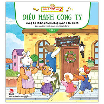 Tớ là CEO nhí 2 - Tập 9 - Điều Hành Công Ty