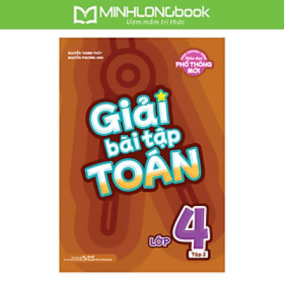 Sách: Giải Bài Tập Toán Lớp 4 - Tập 2 (Biên Soạn Theo Sách Giáo Khoa Kết Nối Tri Thức) 