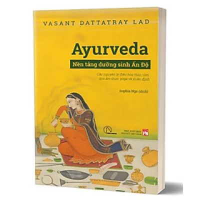 AYURVEDA – NỀN TẢNG DƯỠNG SINH ẤN ĐỘ