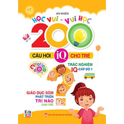 200 Câu Hỏi IQ Cho Trẻ Cấp Độ 1 _VT