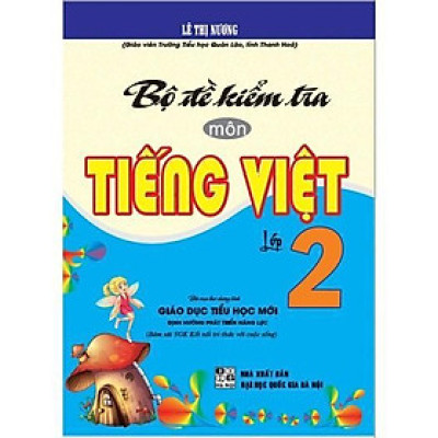 Sách - Bộ Đề Kiểm Tra Môn Tiếng Việt Lớp 2 - Bám Sát SGK Kết Nối Tri Thức Với Cuộc Sống - Hồng Ân